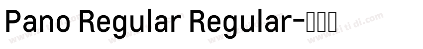Pano Regular Regular字体转换
